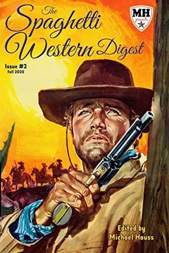 The Spaghetti Western Digest