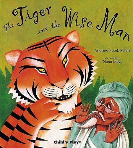 The Tiger and the Wise Man