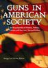 Guns in American Society