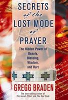 Secrets of the Lost Mode of Prayer