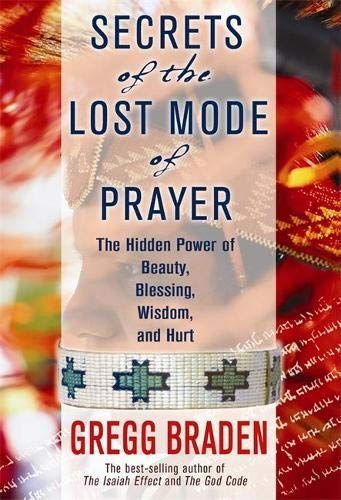 Secrets of the Lost Mode of Prayer