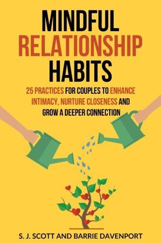 Mindful Relationship Habits