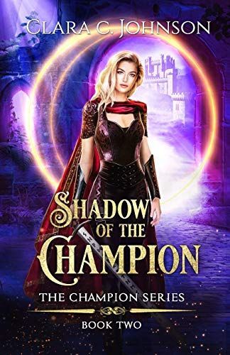 Shadow of the Champion (the Champion Book 2)