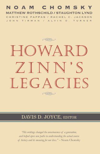 Howard Zinn's Legacies