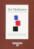 Zen Meditation in Plain English