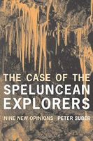 The Case of the Speluncean Explorers