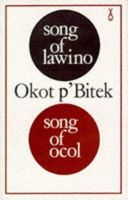 Song of Lawino & Song of Ocol
