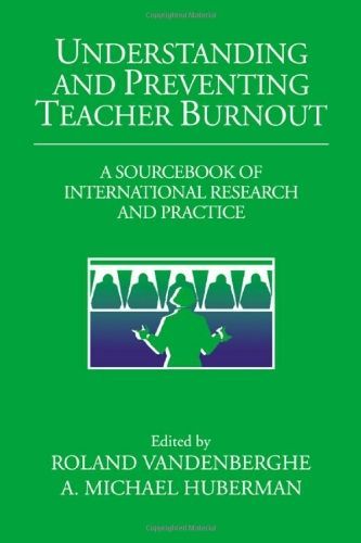 Understanding and Preventing Teacher Burnout