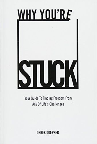 Why You're Stuck