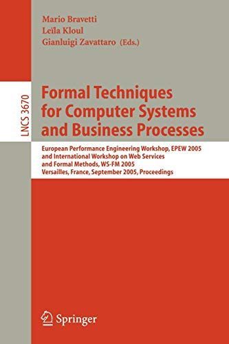 Formal Techniques for Computer Systems and Business Processes