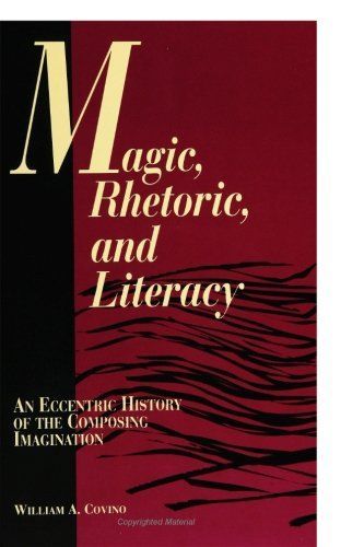 Magic, Rhetoric, and Literacy