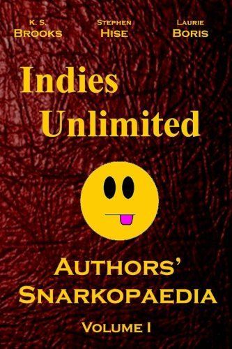 Indies Unlimited: Authors' Snarkopaedia