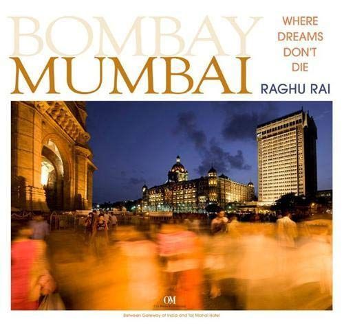 Mumbai, where Dreams Don't Die