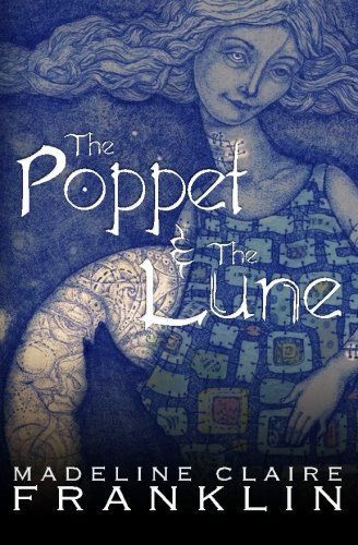 The Poppet and the Lune