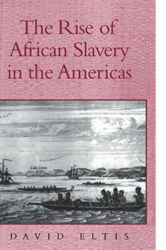 The Rise of African Slavery in the Americas