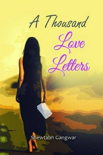 A Thousand Love Letters