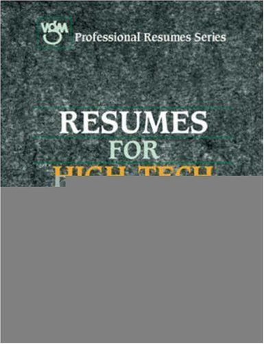 Resumes for High Tech Careers