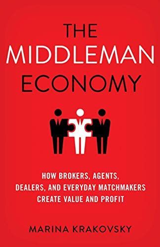 The Middleman Economy