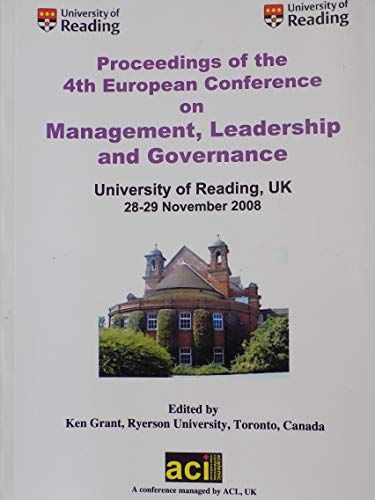 ECMLG2008-Proceedings of the 4th European Conference on Management Leadership and Governance