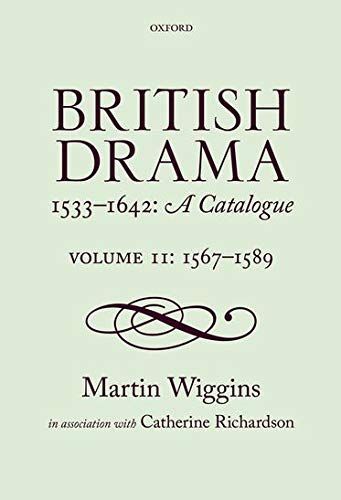 British Drama 1533-1642: A Catalogue