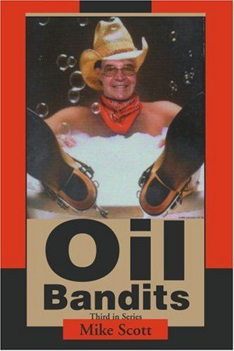 Oil Bandits