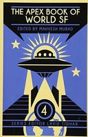 The Apex Book of World SF.