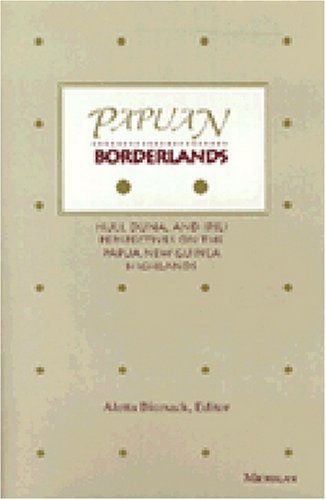 Papuan Borderlands