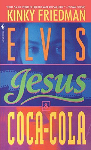 Elvis, Jesus & Coca Cola