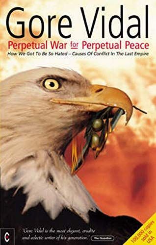 Perpetual War for Perpetual Peace