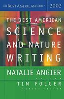 The Best American Science and Nature Writing, 2002