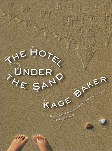 The Hotel Under the Sand