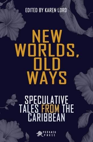 New Worlds, Old Ways