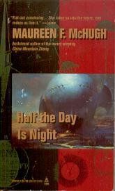 Half the Day Is Night