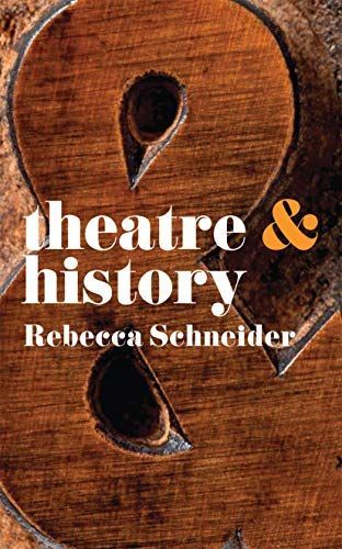 Theatre & History