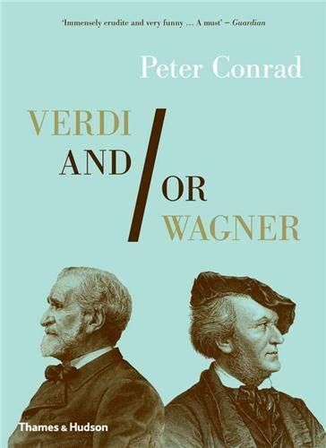 Verdi And/Or Wagner