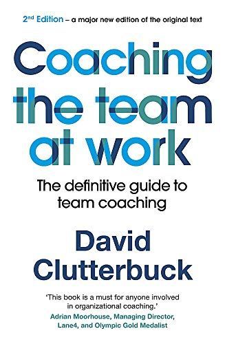 Coaching the Team at Work, 4th Edition