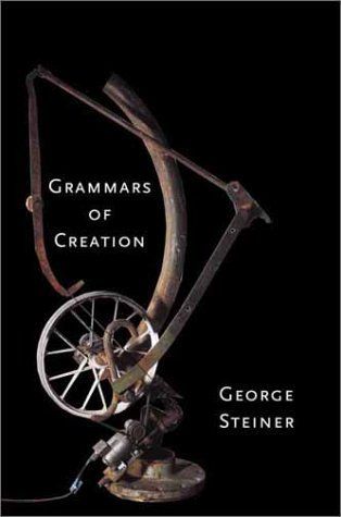 Grammars of Creation