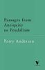 Passages from Antiquity to Feudalism