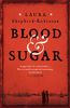 Blood & Sugar