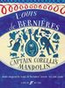 Captain Corelli's mandolin and the Latin trilogy