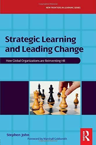 Strategic Learning and Leading Change
