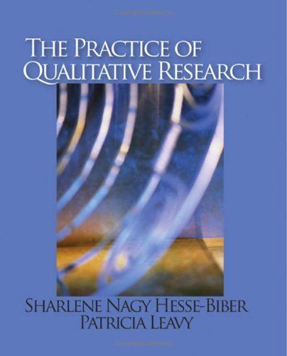 The Practice of Qualitative Research