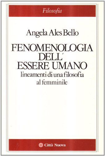 Fenomenologia dell'essere umano