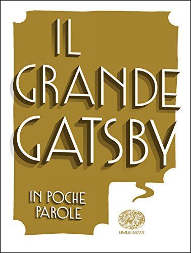 Il grande Gatsby da Francis Scott Fitzgerald