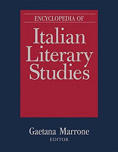 Encyclopedia of Italian Literary Studies