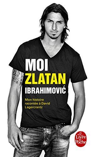 Moi, Zlatan Ibrahimovic