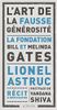 L'art de la fausse générosité