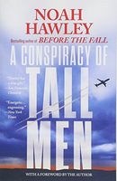 A Conspiracy of Tall Men