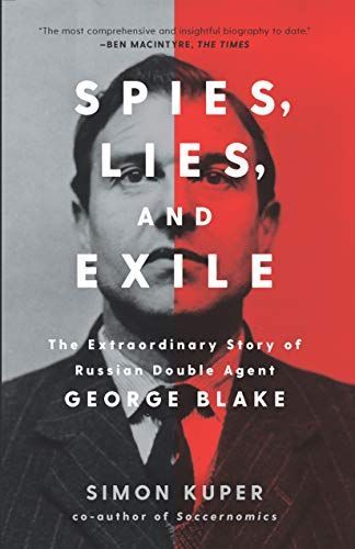 Spies, Lies, and Exile