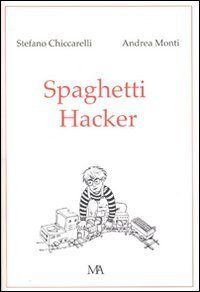 Spaghetti Hacker